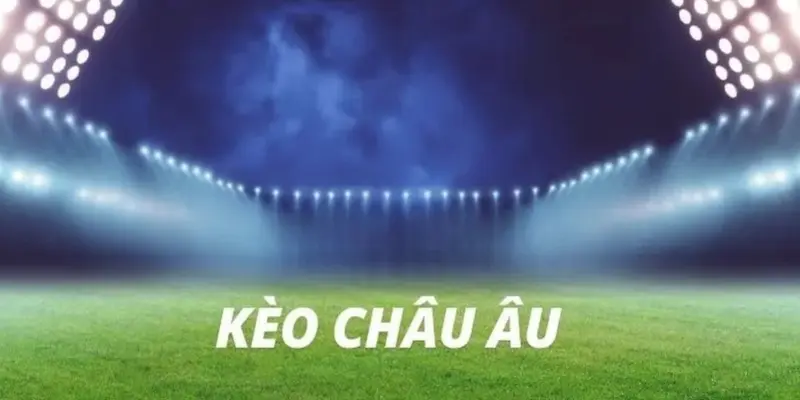 khai-niem-cua-keo-chau-au